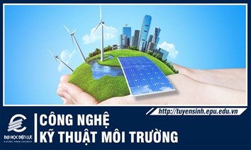 Công nghệ kỹ thuật môi trường